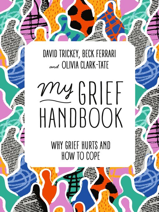 Title details for My Grief Handbook by Beck Ferrari - Available